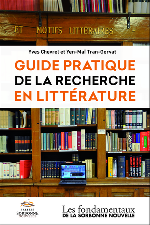 Guide pratique de la recherche en littérature