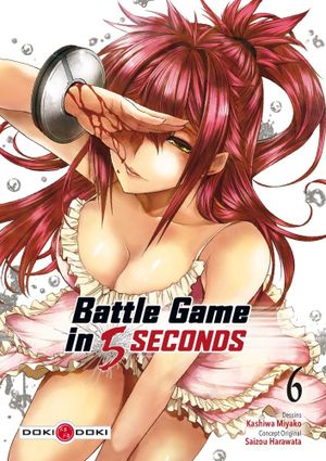 Battle Game in 5 Seconds, tome 6
