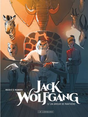 Un amour de panthère - Jack Wolfgang, tome 3