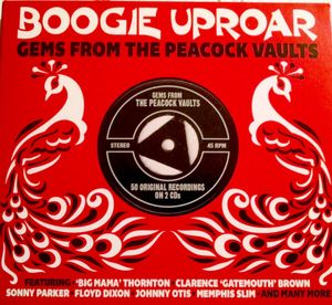 Boogie Uproar: Gems From The Peacock Vaults