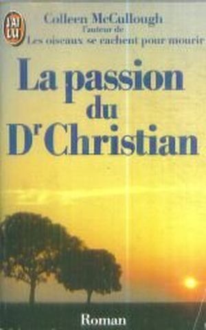 La passion du docteur Christian