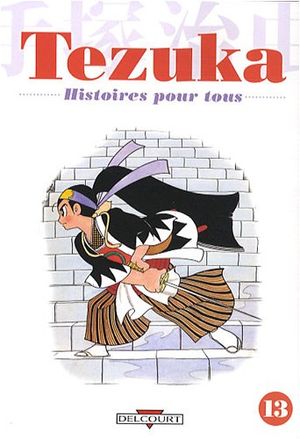 Tezuka : Histoires pour tous, tome 13