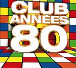 Pochette Club Années 80