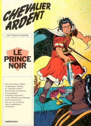 Le Prince Noir - Chevalier Ardent, tome 1