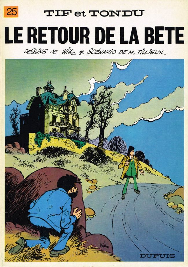 Le Retour de la Bête - Tif et Tondu, tome 25 - SensCritique