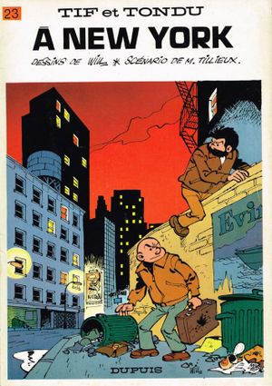 Tif et Tondu à New York - Tif et Tondu, tome 23