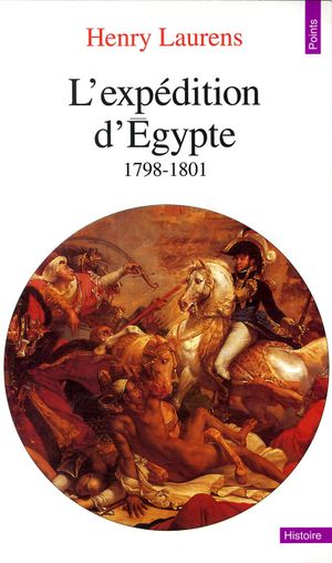 L'expédition d'Egypte (1798-1801)