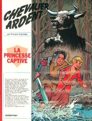 La Princesse captive - Chevalier Ardent, tome 10