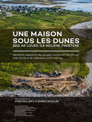 Une maison sous les dunes : Beg ar Loued, Île Molène, Finistère