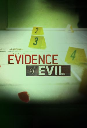 Evidence of Evil