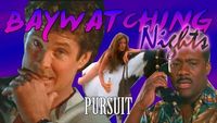 Baywatching Nights: Pursuit