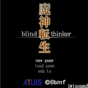 Majin Tensei: Blind Thinker