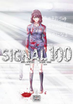 Signal 100 - Tome 4