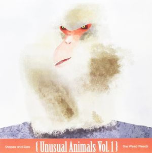 Unusual Animals Vol. 1 (Single)