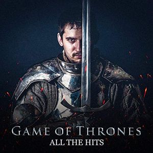 Game of Thrones: All the Hits