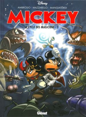 Le Cycle des magiciens 3 - Albums (Histoires Longues - Mickey), tome 4