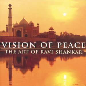 Vision of Peace: The Art of Ravi Shankar