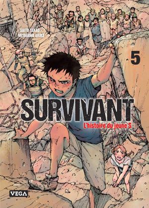 Survivant : L'Histoire du jeune S, tome 5