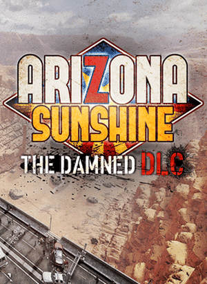 Arizona Sunshine: The Damned