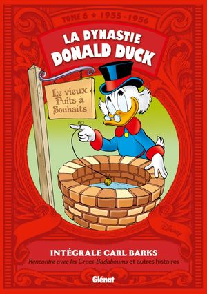 1955-1956 - La Dynastie Donald Duck, tome 6