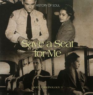 Soul Chronology Vol. 3: Save a Seat for Me