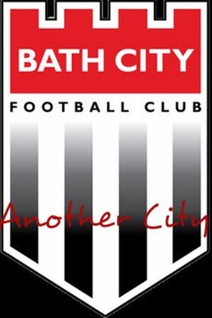 Another City: A Week in the Life of Bath's Football Club