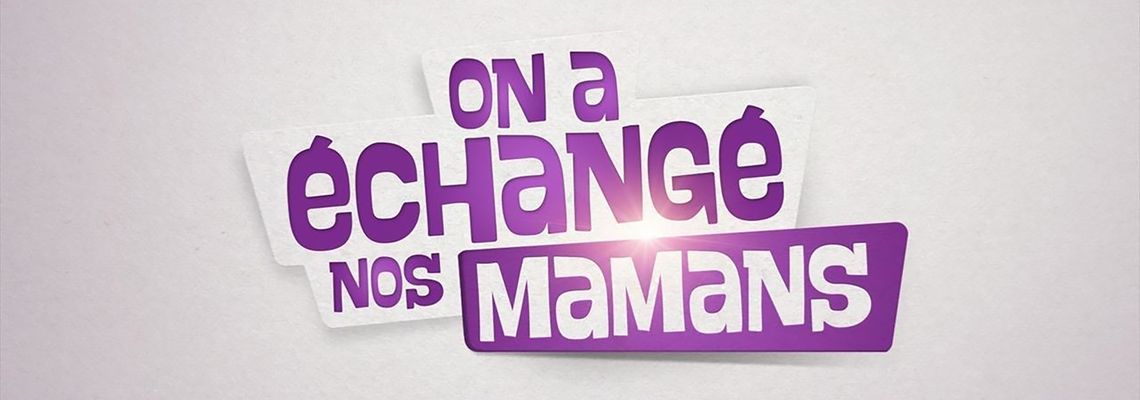 Cover On a échangé nos mamans