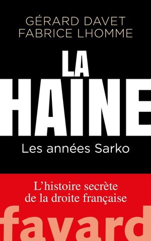 La Haine : Les années Sarko