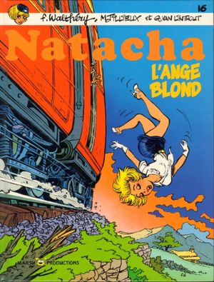 L'Ange blond - Natacha, tome 16