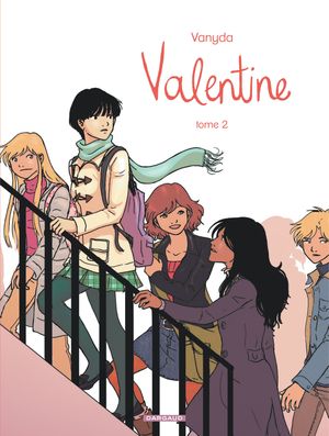 Valentine, tome 2