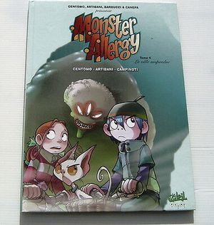 Monster Allergy, Tome 4 : La ville suspendue