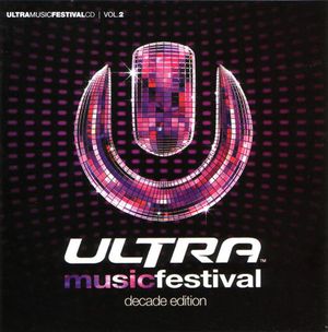 Ultra Music Festival, Vol. 2