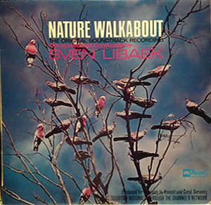 Nature Walkabout: The Original Soundtrack Recording (OST)