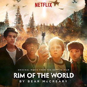 Rim of the World: Original Music From the Netflix Film (OST)