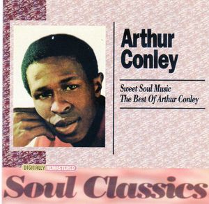 Sweet Soul Music: The Best of Arthur Conley