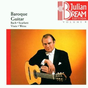 Julian Bream Edition, Volume 9: Baroque Guitar