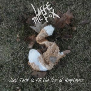 Last Tear to Fill the Cup of Emptiness (EP)