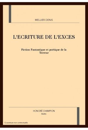 L'écriture de l'excès