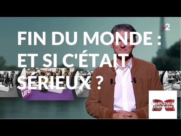 Fin du monde : et si c'était sérieux ?