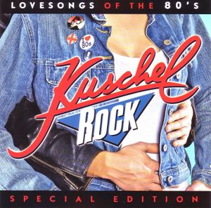 Kuschelrock: Lovesongs of the 80’s (special edition)