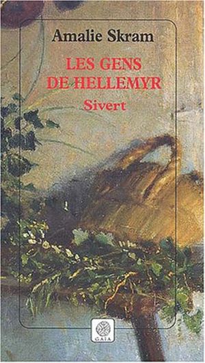 Les gens de Hellemyr tome 2: Sivert
