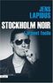 L'Argent facile - Stockholm noir, tome 1