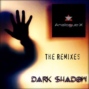 Dark Shadow (The Remixes) (Single)