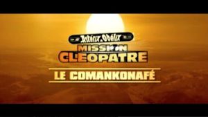Astérix & Obélix : Mission Cléopâtre - Le comankonafé