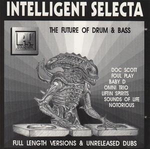 Intelligent Selecta - The Future of Drum & Bass