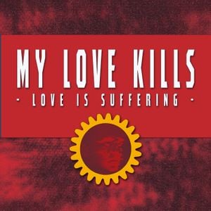 Love Is Suffering (Single)