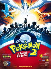 Affiche Pokémon 2 : Le Pouvoir est en toi Affiche Pokémon 2 : Le Pouvoir est en toi