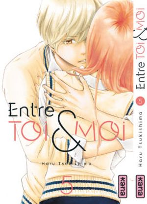 Entre toi et moi, tome 5