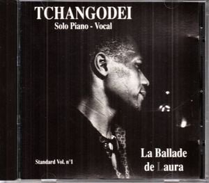 La Ballade de Laura Solo piano-vocal, standard vol. 1