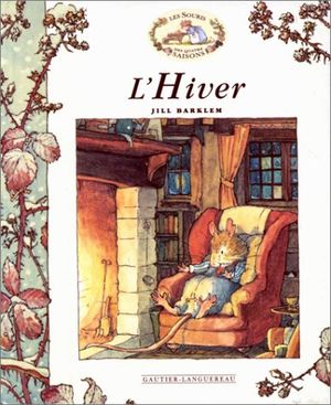 Les souris des quatre saisons: l'Hiver